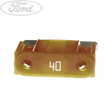 FIESTA FOCUS TRANSIT 40 AMP BLADE FUSE
