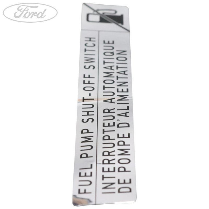 MONDEO FUEL PUMP SHUT OFF SWITCH DECAL 2000-2007